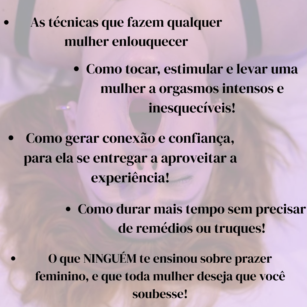 as técnicas que fazem qualquer mulher enlouquecer